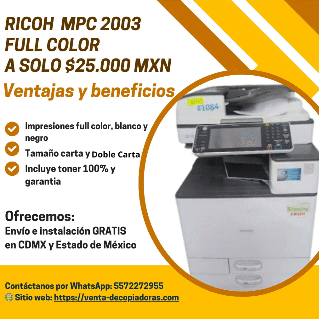 Impresora Laser Ricoh MPC2003 "Remanufacturada"